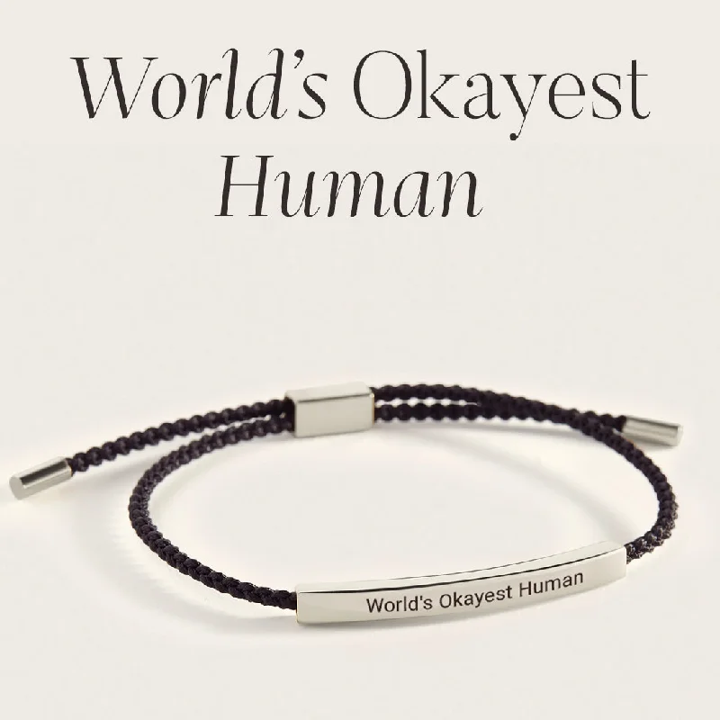 World's Okayest Human Inspire Bracelet